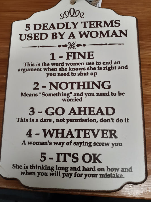 Sign 5 Deadly Terms by a Woman