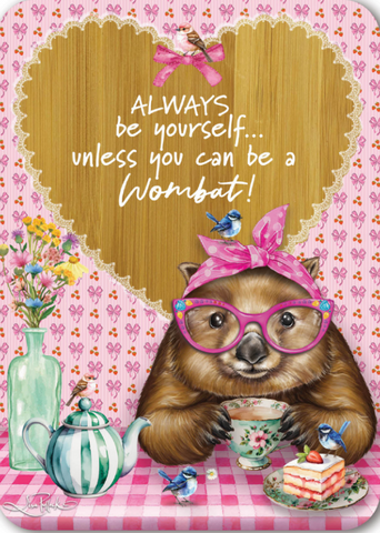 Bamboo Affirmation Plaque Wonda Wombat Always be a Wombat