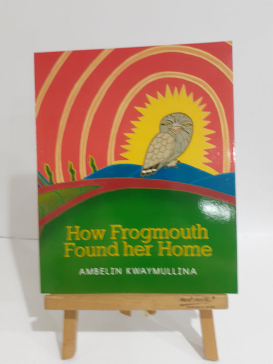 How Frogmouth Found her Home Indigenous Children's Book