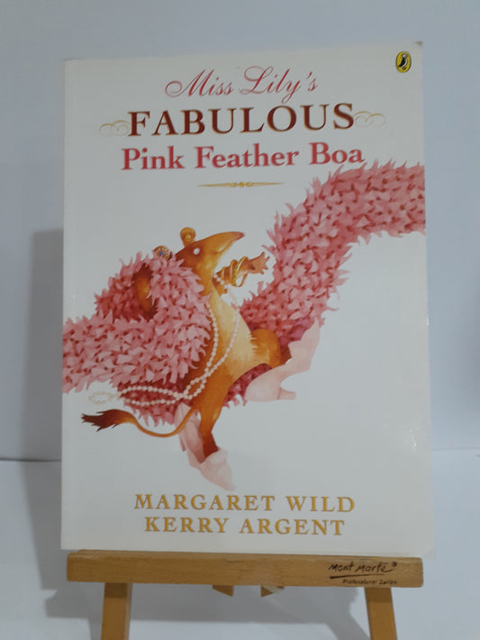 Miss Lily's Fabulous Pink Feather Boa Australian Children's Book