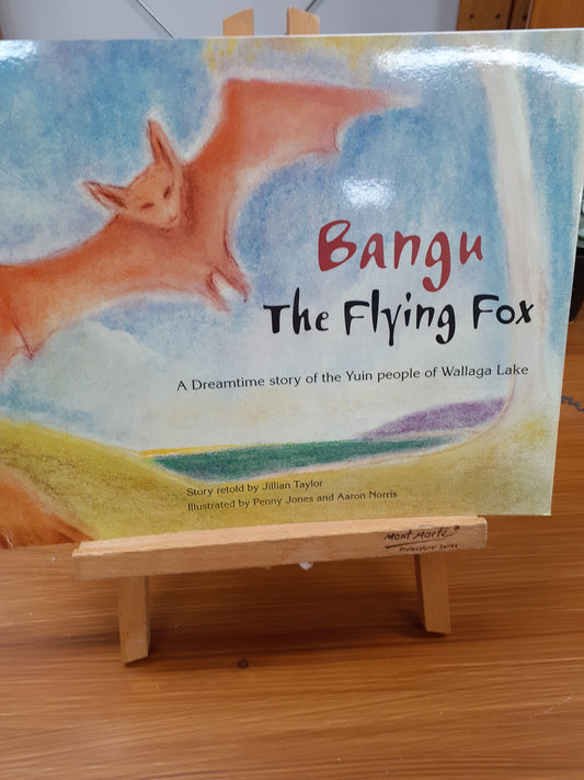 Bangu the Flying Fox Indigenous Childen's Book