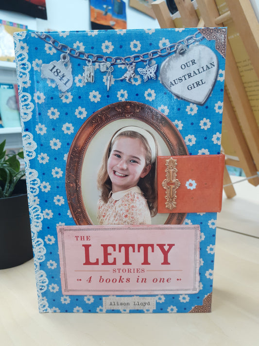 Our Australian Girl - The Letty Stories